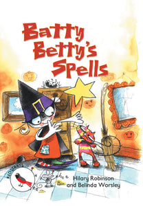 Level 2 Redstarts - Batty Betty's Spells