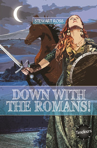 Down with the Romans!