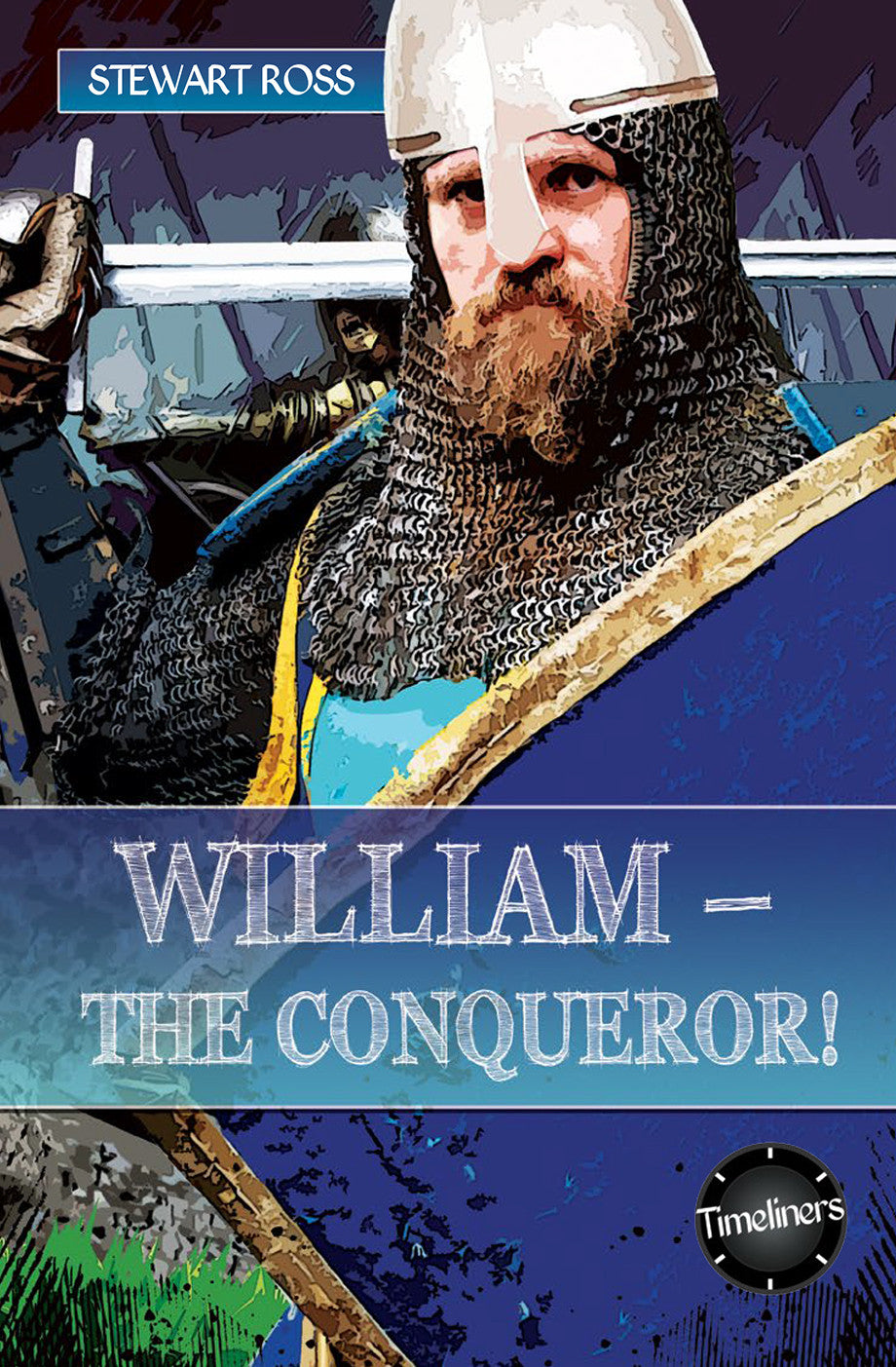 William - the Conqueror!