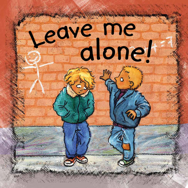 Leave me alone! – Lexima Publishing