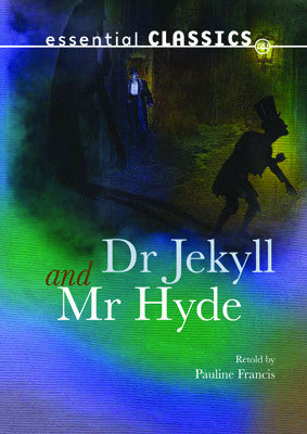 Dr Jekyll and Mr Hyde